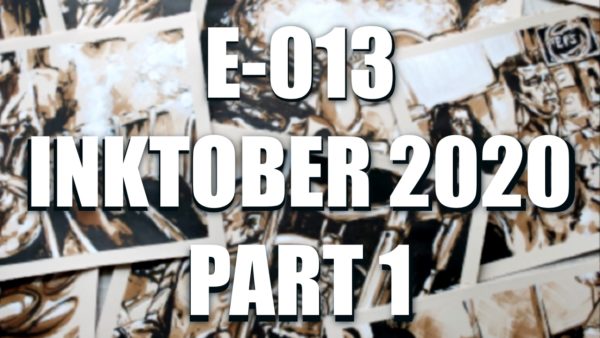 EO13 – Inktober 2020 part 1