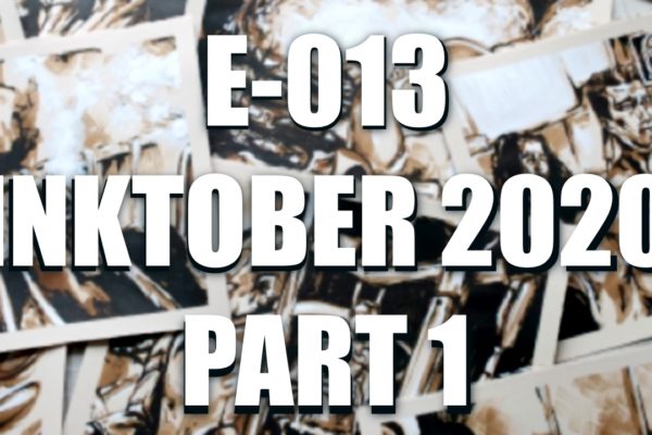 EO13 – Inktober 2020 part 1