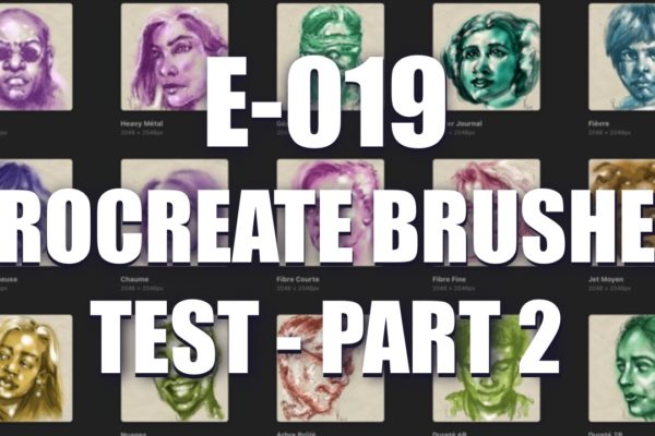 E019 – Procreate Brushes Test – part 2