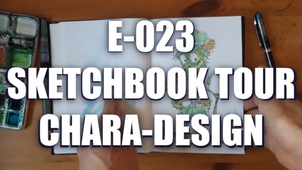 E023 – Sketchbook tour chara-design