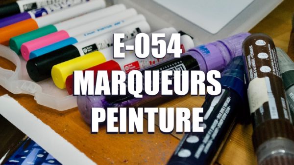 E054 – Marqueurs Peinture