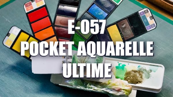 E057 – Pocket Aquarelle Ultime