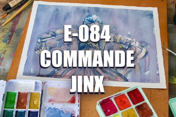 E084 – Commande Jinx