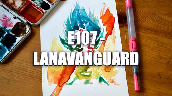 E107 – Lanavanguard