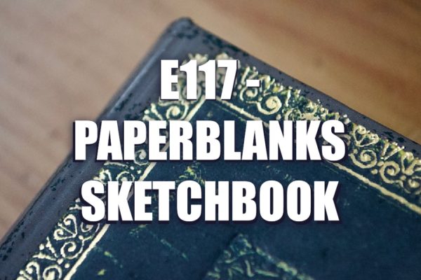 E117 – Paperblanks Sketchbook