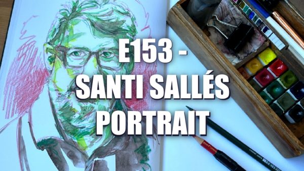 E153 – Santi Sallés Portrait