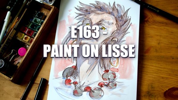 E163 – Paint On Lisse