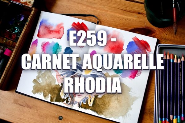 E259 – Carnet Aquarelle Rhodia