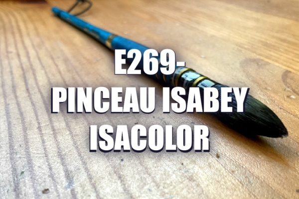 E269 – Pinceau Isabey Isacolor