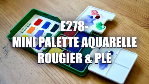 E278 – Mini Palette Aquarelle Rougier & Plé