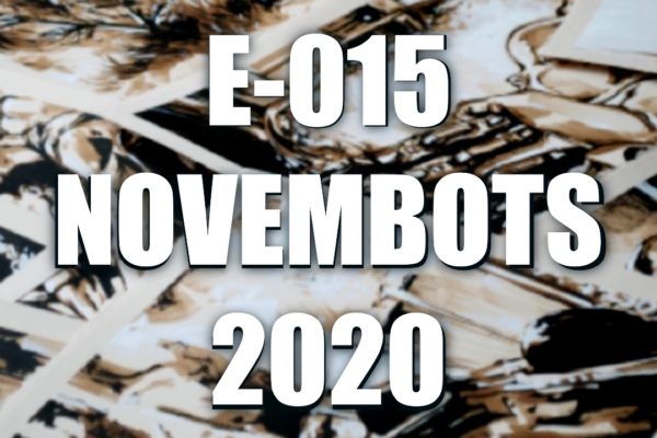 E015 – Novembots 2020