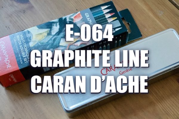 E064 – Graphite Line de Caran d’Ache