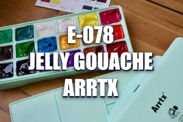 E078 – Arrtx Jelly Gouache