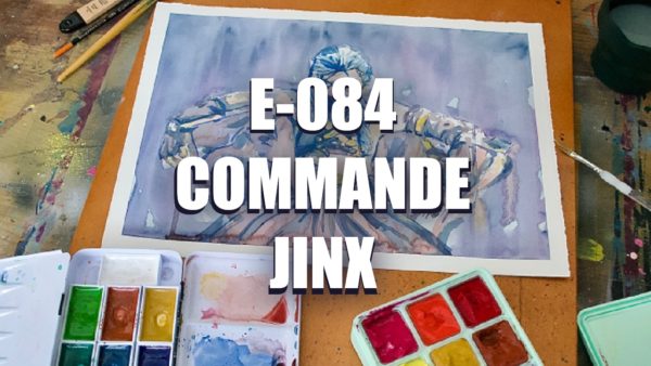 E084 – Commande Jinx