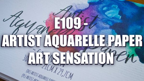 E109 – Artist Aquarelle Paper Art Sensation