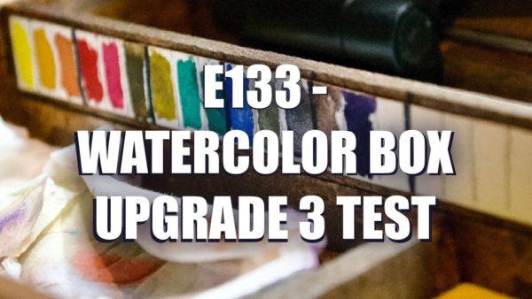 E133 – Watercolor Box Upgrade 3 test