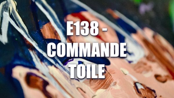 E138 – commande toile