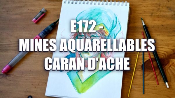 E172 – Mines Aquarellables Caran D’Ache