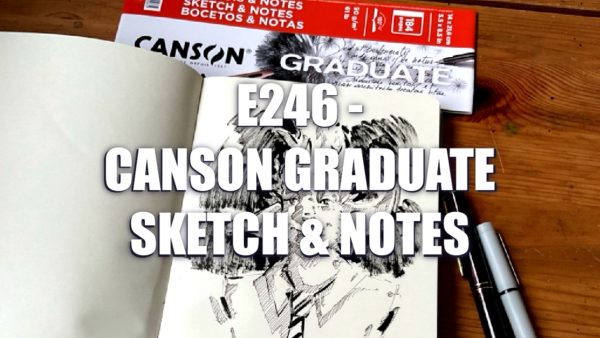 E246 – Canson Graduate Sketch & Notes