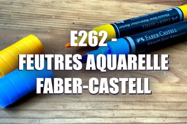 E262 – Feutres Aquarelle Faber-Castell