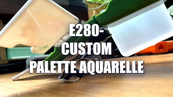 E280 – Custom Palette Aquarelle