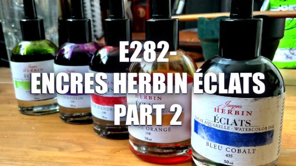 E282 – Encres Herbin Éclats
