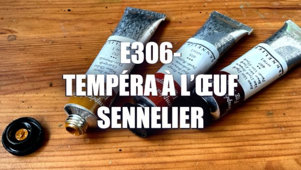 E306 – Tempéra à l’œuf Sennelier