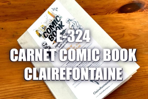 E324 – Carnet Comic Book Clairefontaine