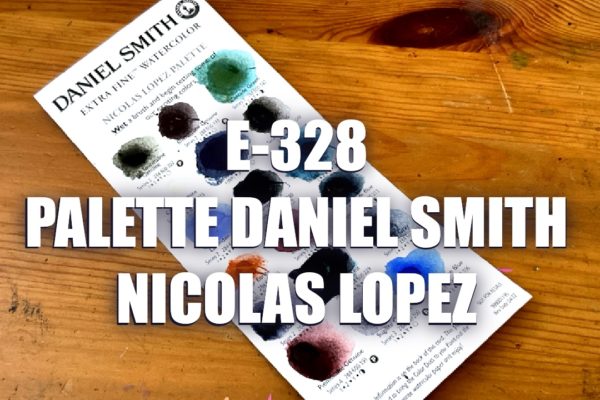 E328 – Palette Daniel Smith Nicolas Lopez