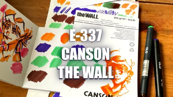 E337 – Canson The Wall